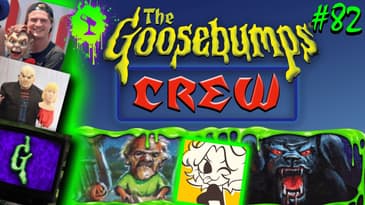 Fright Ghoulery (ft. BeanieBearz) | The Goosebumps Crew Podcast 6x7