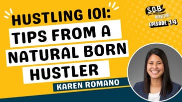 Hustling 101: Tips From a Natural Born Hustler, Karen Romano