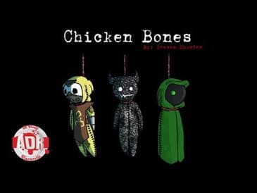 ADR Episode 261: Chicken Bones