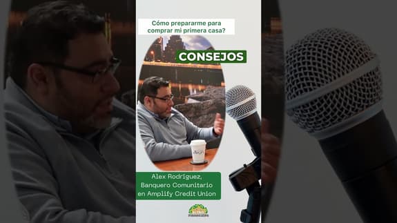 Como prepararte para comprar tu primera casa