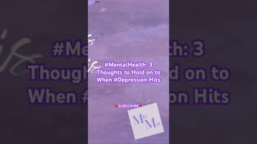 #MentalHealth: 3 Thoughts for When #Depression Hits - See FULL episode link #mentalhealthawareness