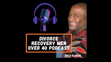 The parallels between divorce, relationship, and infidelity recoveries - Luke Shillings  ||  DRMO...