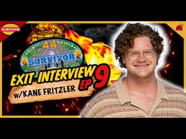 Survivor 44 | Kane Fritzler Exit Interview - Ep 9