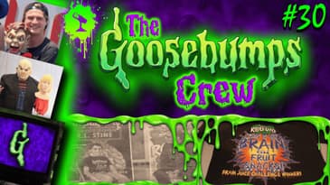 Dead Dogs Still Fetch (ft. Braden Gardner & GB Completionist) | The Goosebumps Crew Podcast 2x15