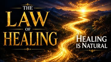 THE LAW OF HEALING: Why the Infinite Never Stops Working
