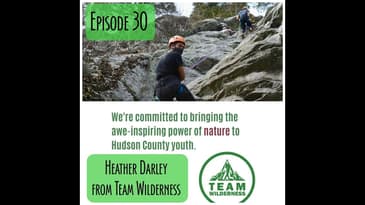 Episode 30 - Team Wilderness With Heather Darley