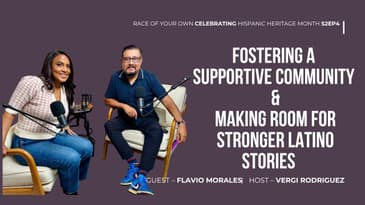 Executive Producer & Storyteller Flavio Morales S2 Ep4