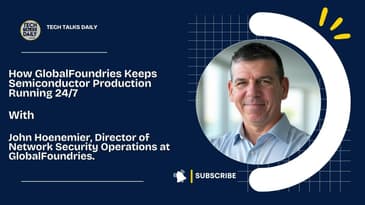How GlobalFoundries Keeps Semiconductor Production Running 24/7