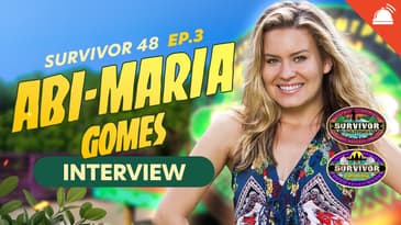 Abi-Maria Talks Survivor 48 Ep 3