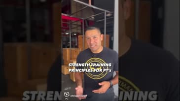 Strength training principles for physical therapists | Dr. Chris Garcia