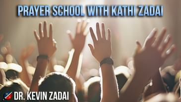 Prayer School with Kathi Zadai
