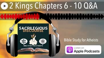 2 Kings Chapters 6 - 10 Q&A