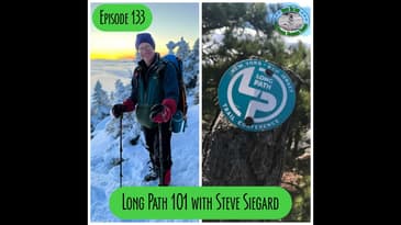 Episode 133 - Long Path 101 with Steve Siegard