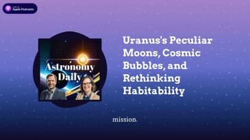 Uranus's Peculiar Moons, Cosmic Bubbles, and Rethinking Habitability