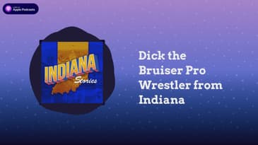 Dick the Bruiser Pro Wrestler from Indiana | Indiana Stories