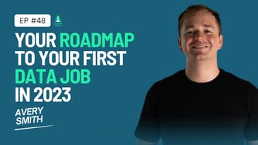 Roadmap To Your First Data Job in 2023