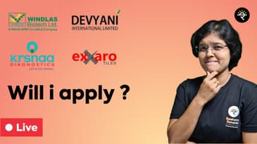 Krsnaa, Devyani, Exxaro, Windlas | Will I Apply? | CA Rachana Ranade