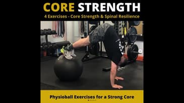 Best Physioball Exercises for Strong Core and Lumbar Resilience