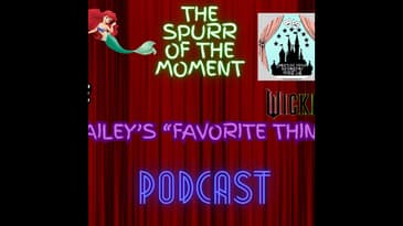 Spurr Of The Moment Podcast: Hailey's Favorite Things with ⁨@Poybww1245⁩