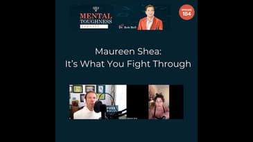 💥 Maureen Shea - It’s What You Fight Through 💥