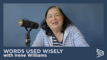 Words Used Wisely with Irene Williams