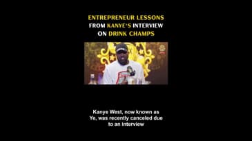 Entrepreneur Lessons From Kanye's Interview On Drink Champs - Black Entrepreneur Blueprint #432