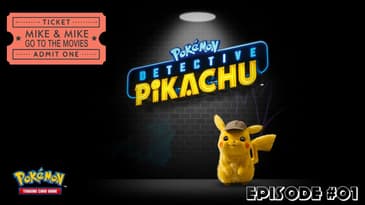 Mike & Mike Go To The Movies - Ep. 1 - Pokemon: Detective Pikachu