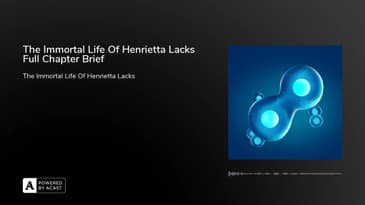 The Immortal Life Of Henrietta Lacks Full Chapter Brief
