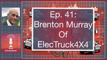 Ep. 41: Brenton Murray, Founder of ElecTruck4X4.com