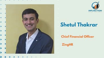 Shetul Thakrar, CFO, ZingHR, on becoming an Angel Investor with Inflection Point Ventures