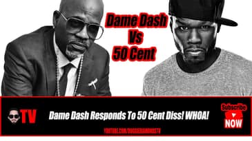 Dame Dash Responds To 50 Cent Diss! WHOA! | The Rundown