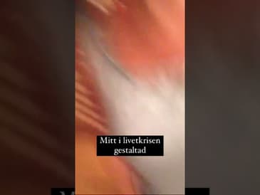 Mitt i livetkrisen gestaltad