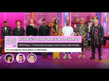 RuPaul’s Drag Race: All-Stars 7 | Episode 10 Recap