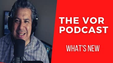 What's New - THE VOR Podcast