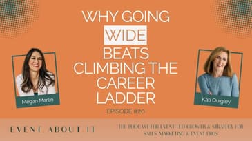 20 Why Going Wide Beats Climbing the Career Ladder w/ Kati Quigley