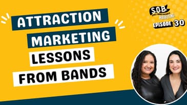 Attraction Marketing: Lessons from Bands 🎸 for Small Business Owners