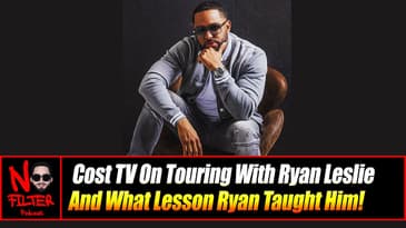 Cost TV On Touring With Ryan Leslie And What Lesson Ryan Taught Him!