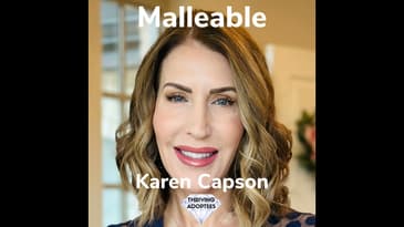 Malleable With Karen Capson