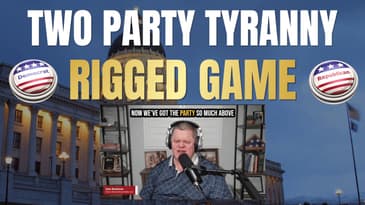 Two Party Tyranny: How the GOP and Democrats Rigged the Game Against You | 05-09-26