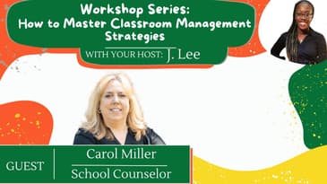 S 4 EP 16: How To Master Classroom Management Strategies