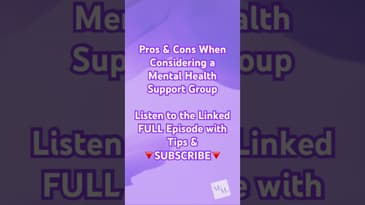 #MentalHealth: Is a #support group right for you? Tune in for pros & cons! Full episode linked!