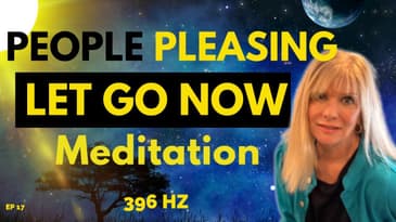 Let Go Of People Pleasing. Guided Meditation.