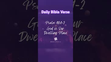 Daily Devotional - Psalm 90:1-2‬ - #motivation #motivational #inspiration  #bible