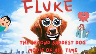 Fluke: The Second Saddest Dog Movie