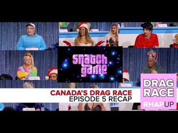 Canada's Drag Race Episode 5
