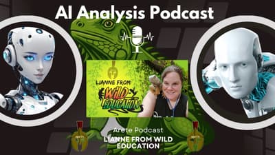 Ai Analysis Podcast: Wild Education from @AreteMedia