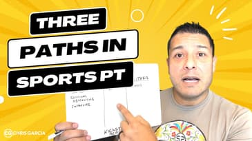 The 3 Paths In Sports Physical Therapy And Where Your Should Go Next | Dr. Chris Garcia