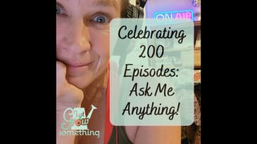 Celebrating 200 Episodes: Ask Me Anything! - Ep. 200