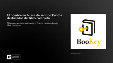 El hombre en busca de sentido Puntos destacados del libro completo