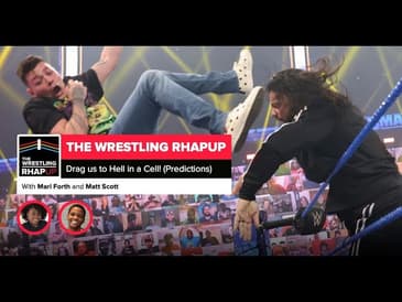 Wrestling RHAPup | Drag us to Hell in a Cell! (Predictions)